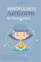 Mindfulness Autism for Preschoolers 196002003X Book Cover