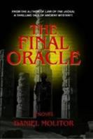 The Final Oracle 0557037387 Book Cover