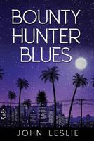 Bounty Hunter Blues 0671664204 Book Cover