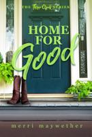 Home For Good 0997633980 Book Cover