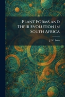 Plant Forms and Their Evolution in South Africa 1025467434 Book Cover