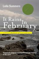 It Rains in February: A Wife's Memoir of Love and Loss 146376359X Book Cover