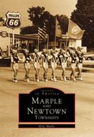 Marple and Newtown Townships (Images of America) 0752412469 Book Cover
