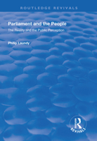 Parliament and the People: The Reality and the Public Perception (Commonwealth Parliamentary Association) 1138327913 Book Cover