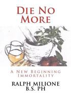 Die No More 1481872125 Book Cover