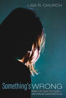 Something's Wrong 1532698860 Book Cover