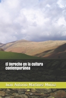 El Derecho en la cultura contemporánea (Spanish Edition) B08LJP4PVK Book Cover