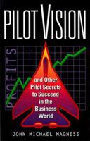 Pilot Vision 0944708501 Book Cover