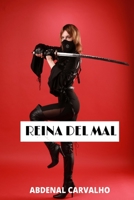 La Reina Del Mal 1715858298 Book Cover
