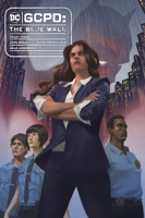 Gcpd: The Blue Wall 177952062X Book Cover