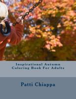 Inspirational Autumn Coloring Book For Adults 1976223903 Book Cover