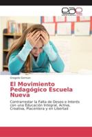 El Movimiento Pedagógico Escuela Nueva 620213089X Book Cover