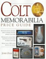 Colt Memorabilia Price Guide 0873415140 Book Cover