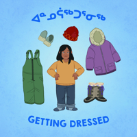 Getting Dressed: Bilingual Inuktitut and English Edition 0228701600 Book Cover