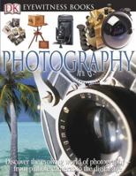 Photography (DK Eyewitness Guides) 0756605431 Book Cover