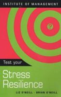 Test Your Stress Resilience (TEST YOURSELF) 0340802391 Book Cover