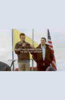 Auditing Minnesota: The 2022 SOS Campaign (Auditing MN) B0F6R9B34J Book Cover