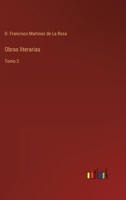 Obras literarias: Tomo 3 3368111930 Book Cover