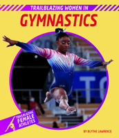 Trailblazing Women in Gymnastics 1684507553 Book Cover
