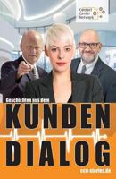 Geschichten aus dem Kundendialog: ccn-stories.de 1545226865 Book Cover