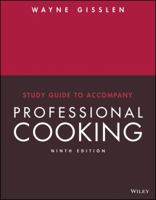 Study Guide to Accompany Professional Cooking 0471663751 Book Cover