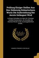 Prüfung Einiger Stellen Aus Den Siebenzig Dolmetschern Worin Die Auferstehung Der Aerzte Geläugnet Wird: In Einem Schreiben An Herrn M. Christian ... Erhielt... 1011568373 Book Cover