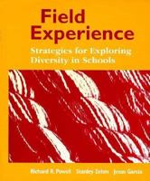 Field Experience: Strategies for Exploring Diversity in Schools 0023963115 Book Cover