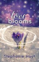 Love Blooms 1949909662 Book Cover