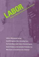 Labor: Studies in Working-Class History of the Americas Premier Issue 0822365936 Book Cover