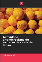 Actividade antimicrobiana do extracto de casca de limão 6205267721 Book Cover