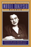 A Muriel Rukeyser Reader 0393313239 Book Cover