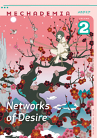 Mechademia 2: Networks of Desire 081665266X Book Cover