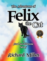 The Adventures of Felix the Cat B0G6KHTNZF Book Cover