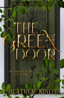 The Green Door (The Eternal Artifacts) B089TRZLJR Book Cover