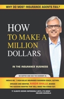 How to make a million dollars: Why do most insurance agents fail? B0CB63B71Q Book Cover