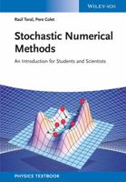 Stochastic Numerical Methods: An Introduction for Students and Scientists 3527411496 Book Cover