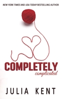 Completely Complicated 1682307409 Book Cover