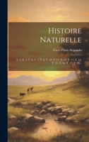 Histoire Naturelle: T. 2, T. 4, T. 6, T. 7, T. 8, T. 10, T. 11, T. 12, T. 13, T. 14, T. 15, T. 16, T. 17, T. 18... 1021292052 Book Cover