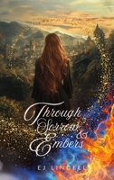 Through Sorrow & Embers 1069050962 Book Cover