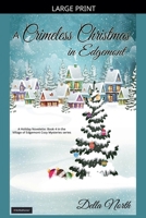 A Crimeless Christmas in Edgemont (Village of Edgemont) 1998074439 Book Cover