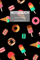 Notizbuch A5 Muster S�ssiegkeiten Donuts Eis: - 111 Seiten - EXTRA Kalender 2020 - Einzigartig - Dotgrid - Dotted - Punktraster - Geschenk - Geschenkidee 1710004312 Book Cover