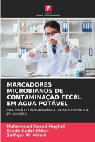 Marcadores Microbianos de Contaminação Fecal Em Água Potável 6207367790 Book Cover
