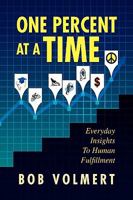 One Percent at a Time 1441515496 Book Cover
