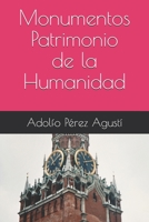 Monumentos Patrimonio De La Humanidad B0851MWSB5 Book Cover
