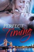 Perfect Timing 1546531785 Book Cover