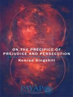 On the Precipice of Prejudice and Persecution 1434316599 Book Cover