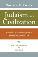 Judaism As a Civilization: Toward a Reconstruction of American-Jewish Life 0827601948 Book Cover