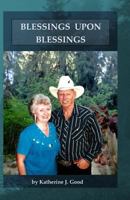 Blessings Upon Blessings 149493289X Book Cover