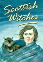Scottish Witches (Ghost) 0711704511 Book Cover