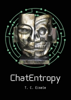 ChatEntropy B0GZYJV9DN Book Cover